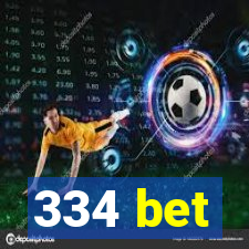 334 bet